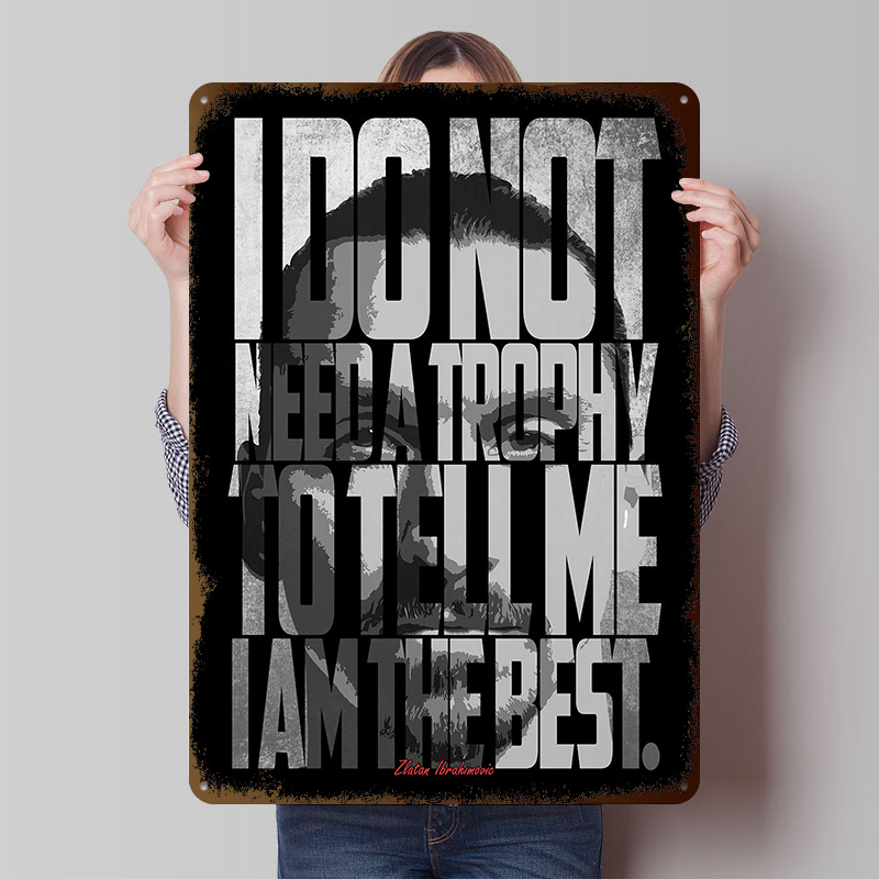 Retro Gaming Quotes - Zlatan Ibrahimovic Quote Printed Poster Customized