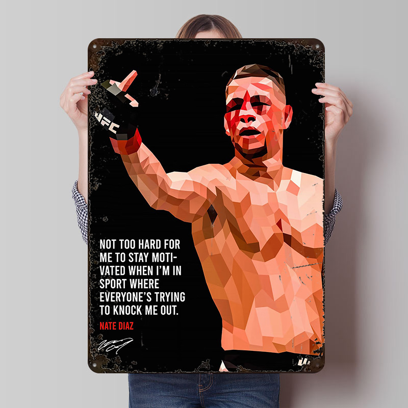 Nate Diaz Quotes Metal Sign Bo - Retro Gaming Quotes reseña y precio